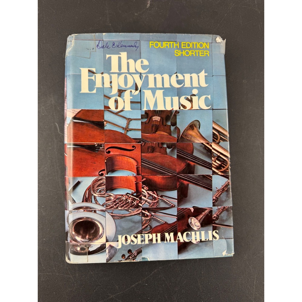 The Enjoyment of Music Joseph Machlis Fourth Edition Shorter 1977 Hardcover